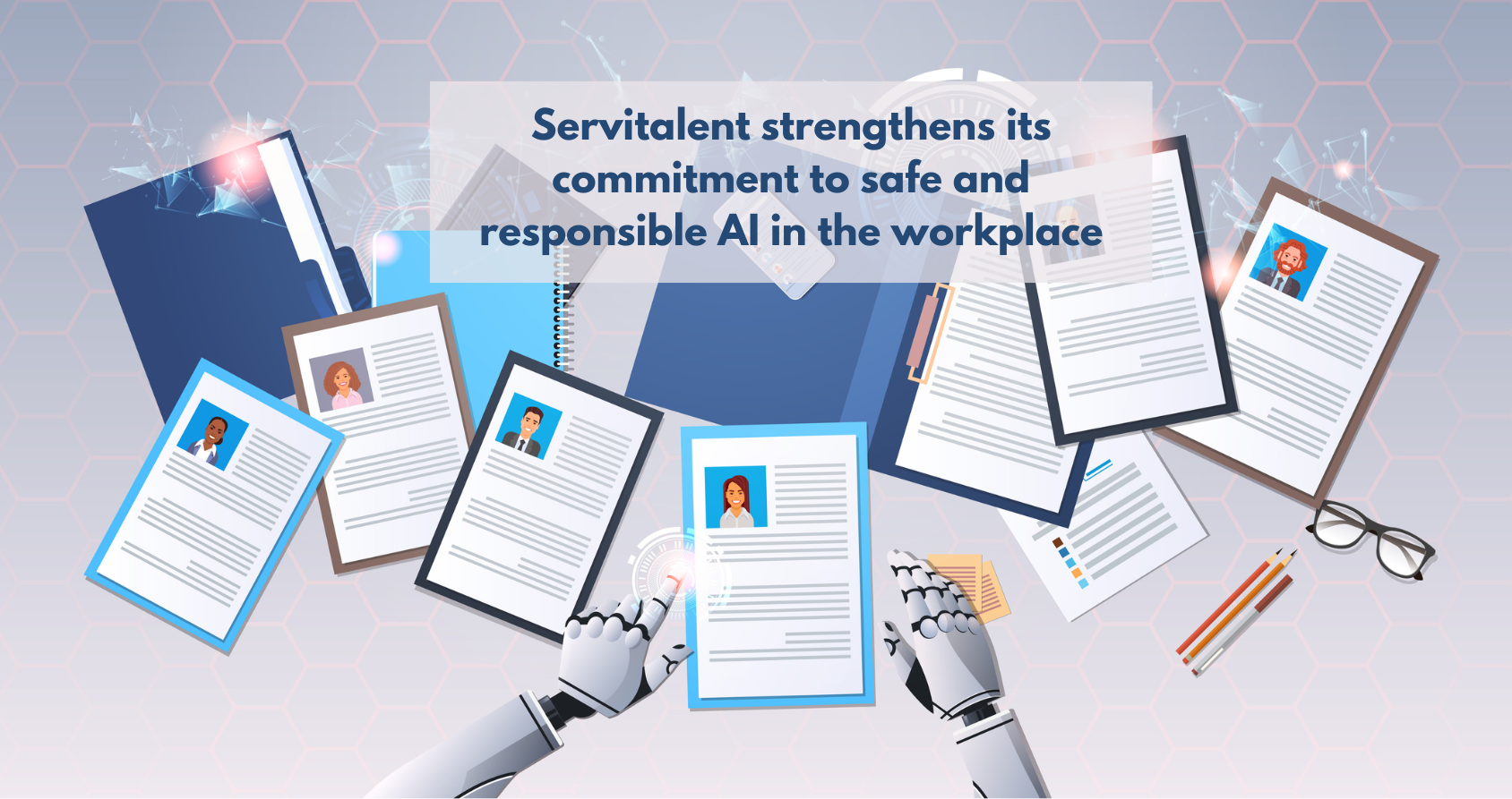 AI in talent selection at Servitalent: innovative, ethical, and people-centered technology.