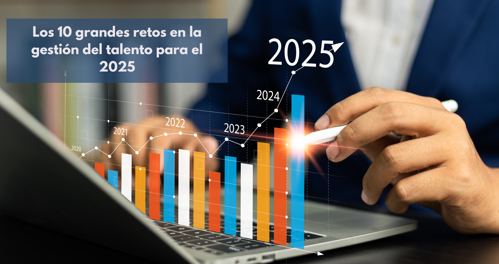  Los retos del talento en 2025: transformación digital, sostenibilidad y atracción global.