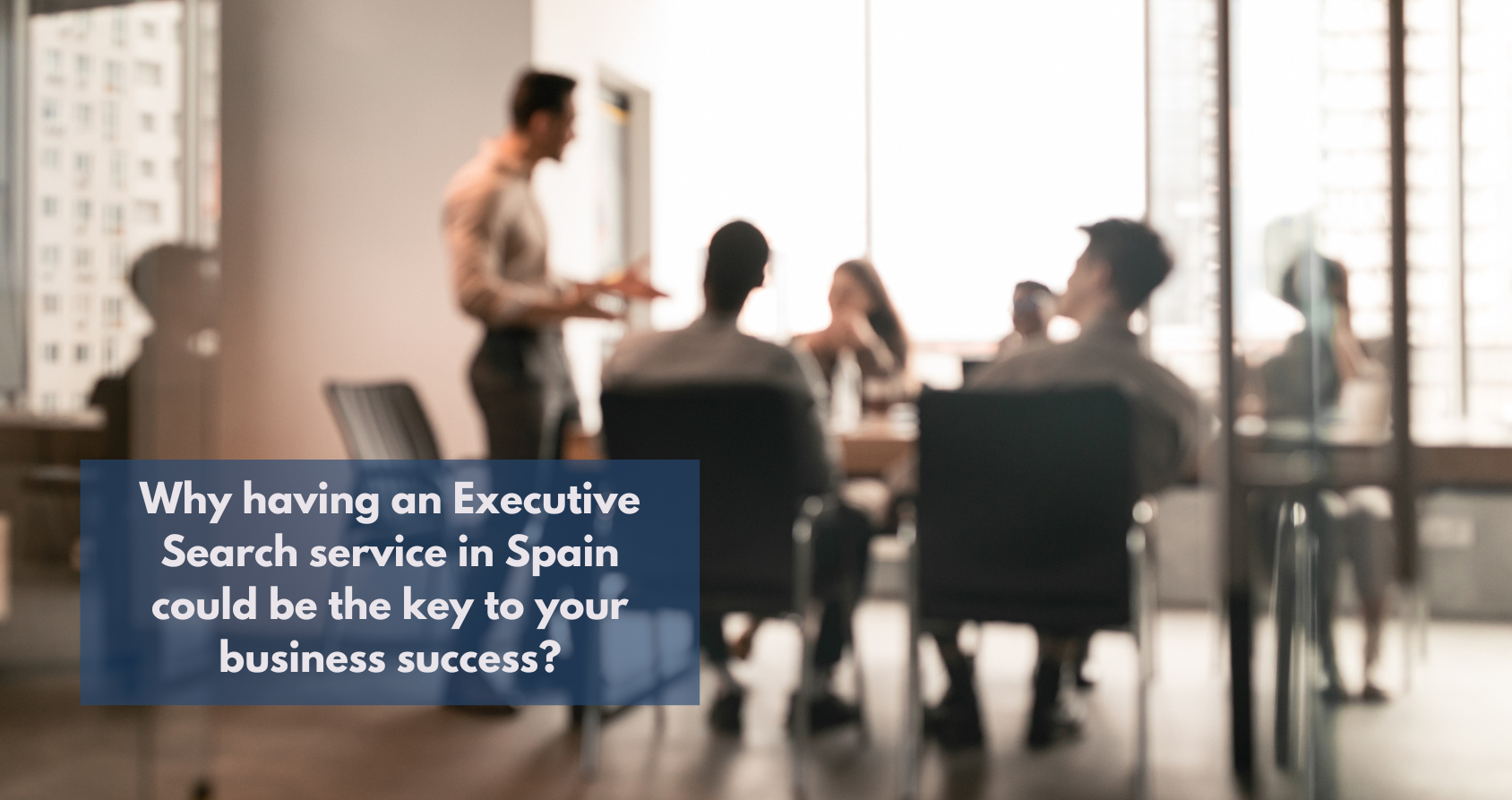 Executive Search what your company's need